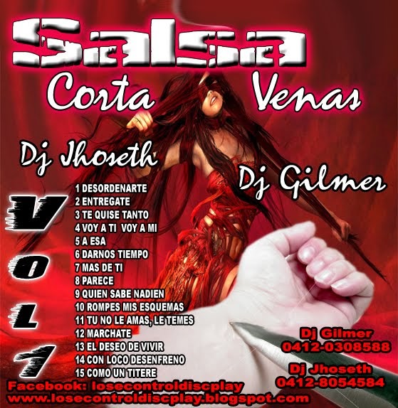 Lose Control Discplay Salsa Corta Venas Vol 1 Dj Jhoseth & Dj Gilmer