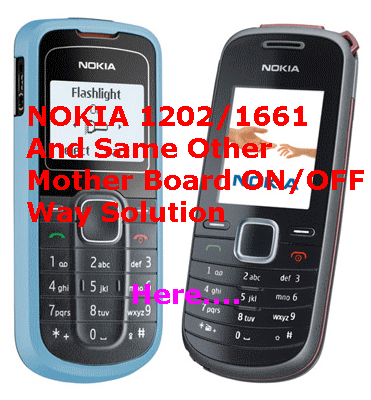 3120 on off ways. Nokia 1202/1661 ON/OFF Way