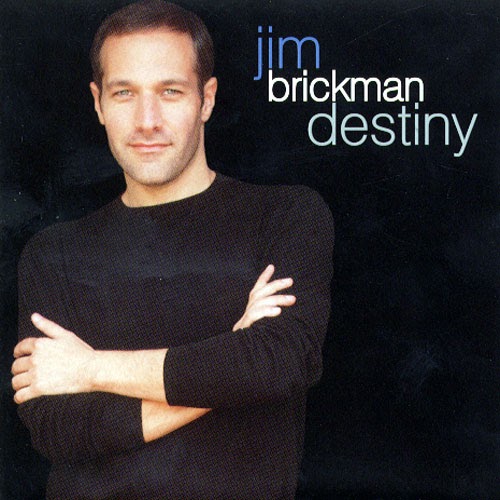 Jim Brickman Destiny