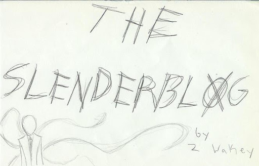 Z's Slenderblog