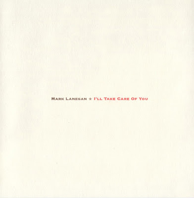 DISCOS DE VERSIONES Mark+Lanegan+-+I'll+Take+Care+Of+You+A