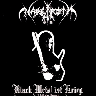 [Nargaroth+-+Black+Metal+Ist+Krieg.jpg]