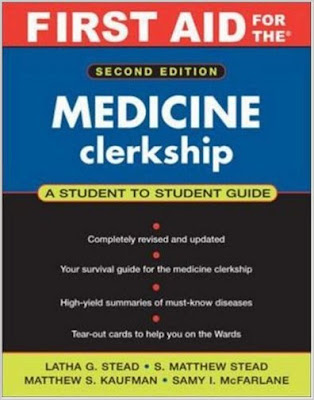 First Aid for the Medicine Clerkship: Second Edition FIRST+AID+MEDICINE