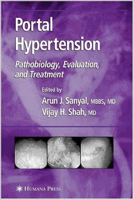 Portal Hypertension: Pathobiology, Evaluation, and Treatment (Clinical Gastroenterology) Portal+hypertension