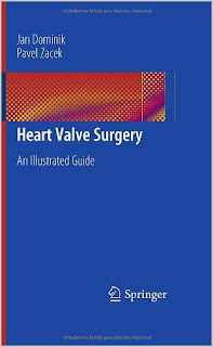 Heart Valve Surgery: An Illustrated Guide - June 2010 Edition HEART+VALVE+SURGERY