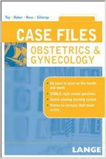 Case Files: Obstetrics & Gynecology CASE+FILES