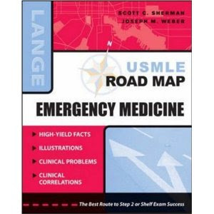 USMLE Road Map: Emergency Medicine  EMERGENCY+MEDICINE