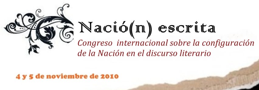 NACIÓ(N) ESCRITA. COLOQUIO INTERNACIONAL