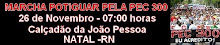 MARCHA POTIGUAR PELA PEC 300