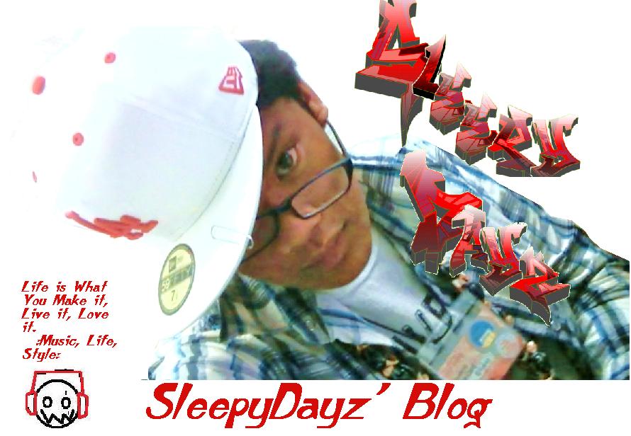 Sleepy Dayz' Blog