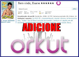 Adicione Duane No Orkut