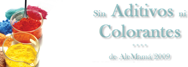 Sin Aditivos ni Colorantes