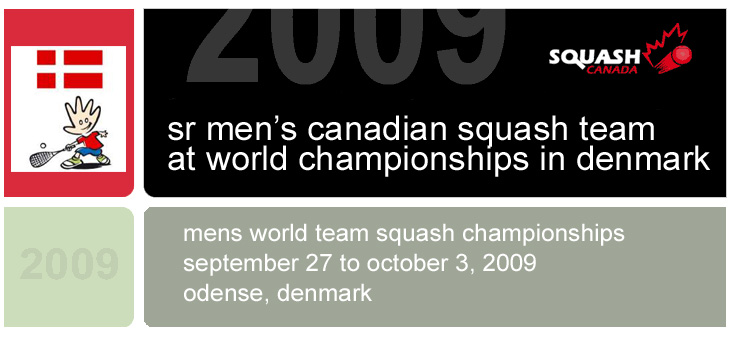 Canadian Sr Men at Squash Worlds 2009