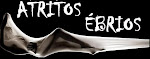 Atritos Ébrios