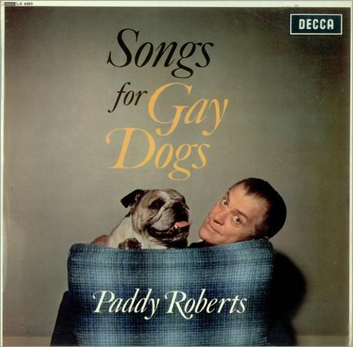 [7Paddy-Roberts-Songs-For-Gay-Dogs.jpg]
