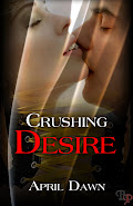 Crushing Desire