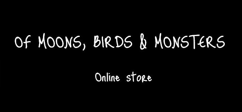 Of moons, birds and monsters (online store)