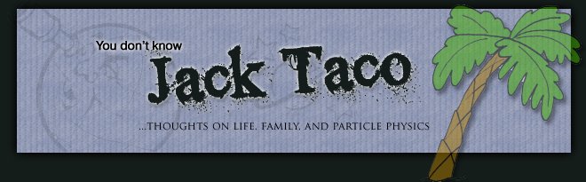You Don't Know Jack Taco