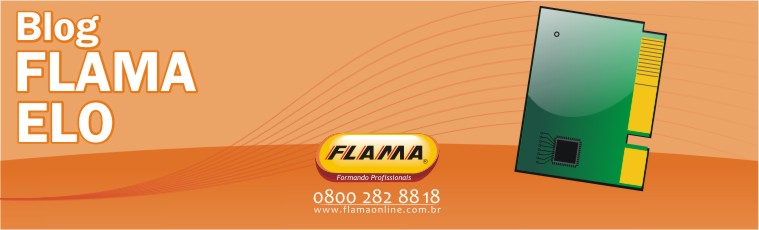 Seja Bem-Vindo ao Blog Oficial de Eletrônica do Flama