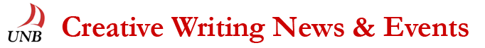UNB Creative Writing News and Events