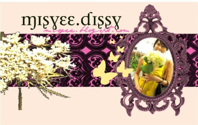 misyee disssy.