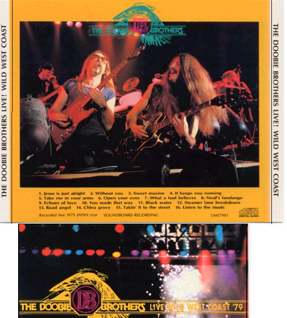 D & P's Bootleg Tunz World The Doobie Brothers Live! Wild West Coast