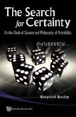 Search for Certainty