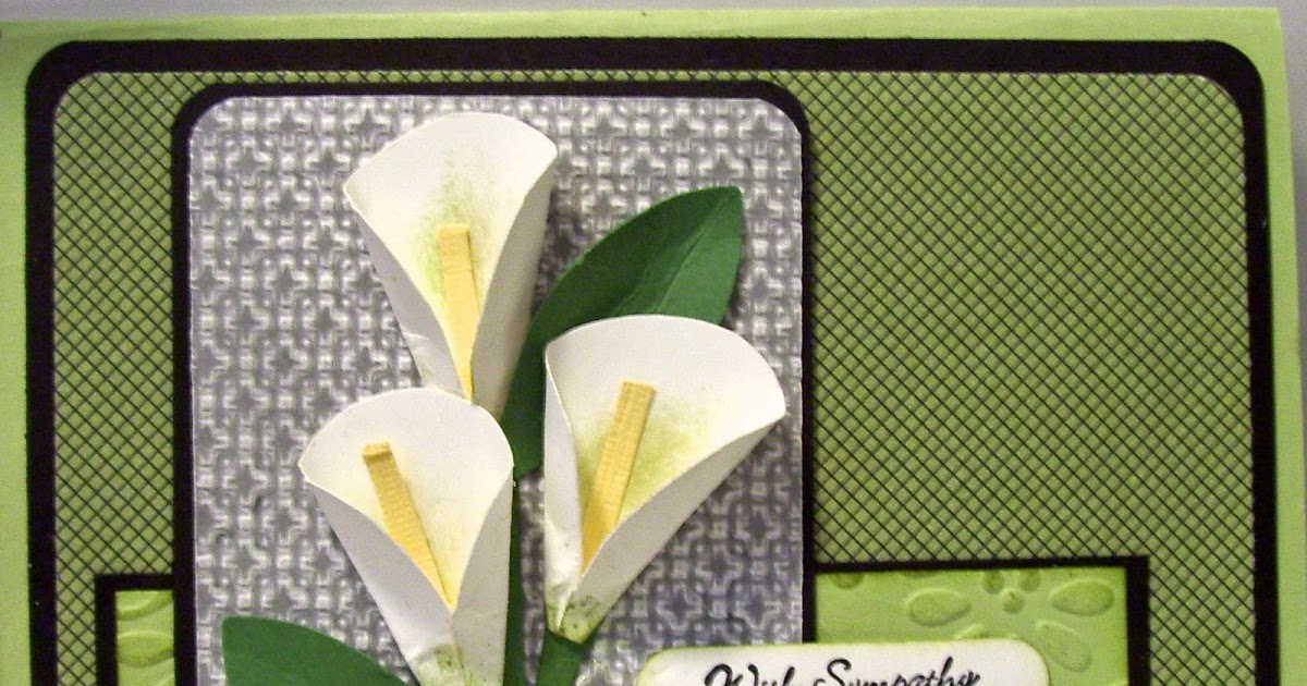 Crafty Maria's Stamping World Calla Lily Sympathy Card