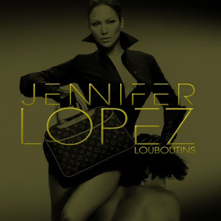 Jennifer-Lopez-Louboutins-FanMade-Single-Cover-Made-by-Mick.jpg