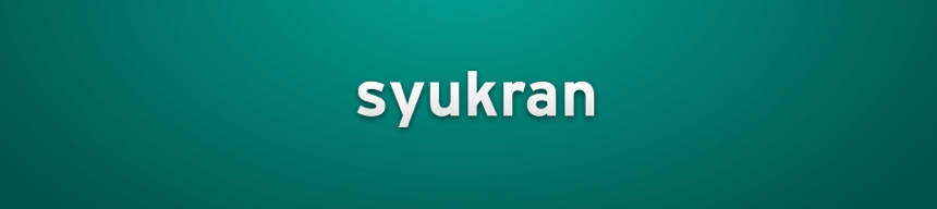 Syukran the Blog
