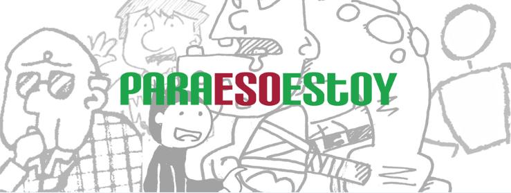 ParaEsoEstoy