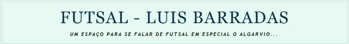 [BLOG+-+FUTSAL-LUIS+BARRADAS+-+Logo.jpg]