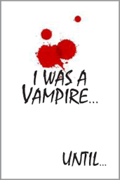 J'étais un vampire
