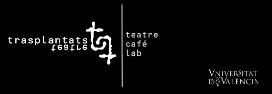Trasplantats teatre/café/lab