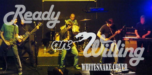- Ready 'n Willing  -  Whitesnake Cover