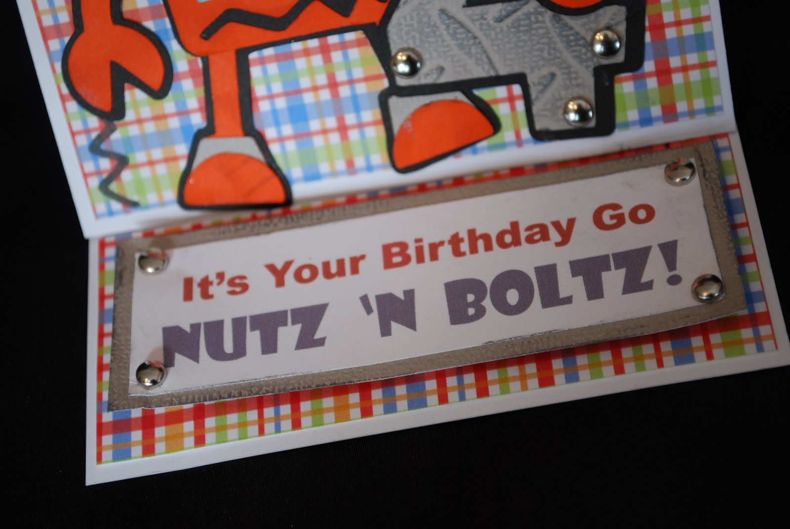 Amanda's Crafts and More It's Your Birthday Go NUTZ 'n BOLTZ!