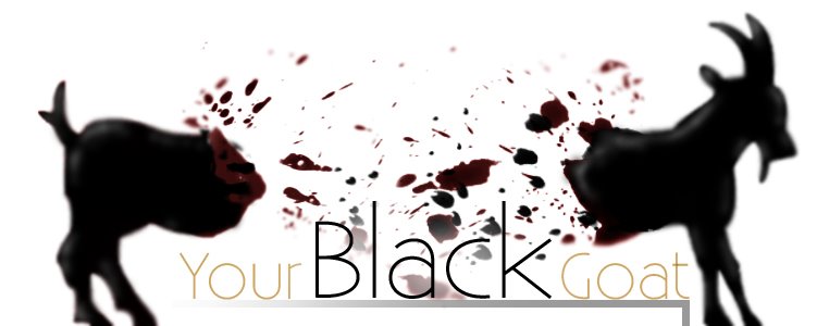 Your Black Goat