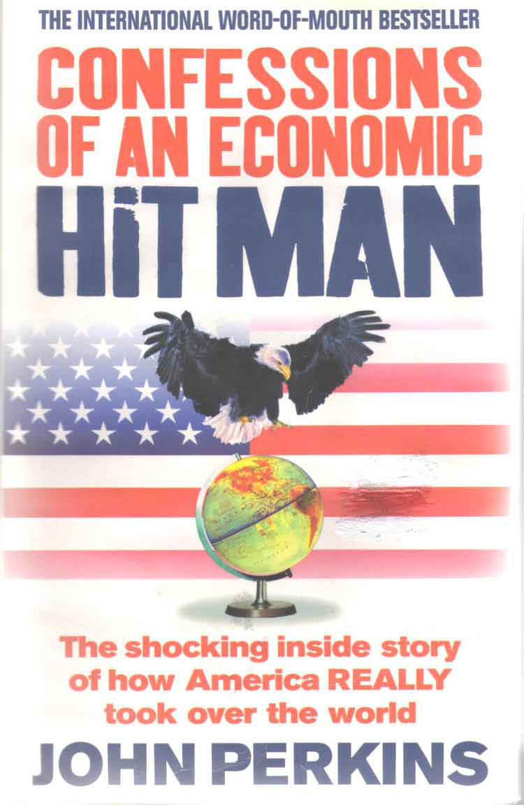 السعودية .. البداية .. التطور .. التقدم والحضارة  Confessions+of+An+Economic+Hitman+Cover