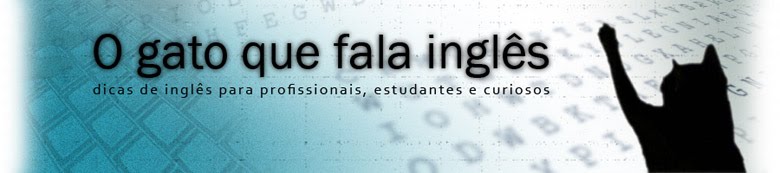 O gato que fala inglês, dicas inglês, inglês, ingles