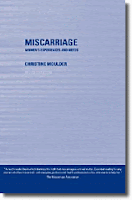 Miscarriage: Women's Experiences and Needs