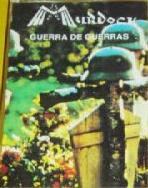 DESCARGA: MURDOCK "GUERRA DE GUERRAS" (1991 - LA PLATA - BS. AS.)