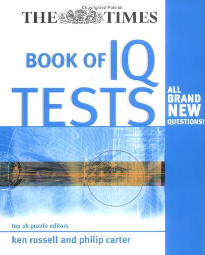 intelligence quotient. The Times Book of IQ Tests