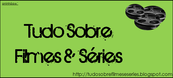 Tudo sobre filmes e series