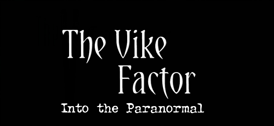 Brian Vike, The Vike Factor (Into The Paranormal)