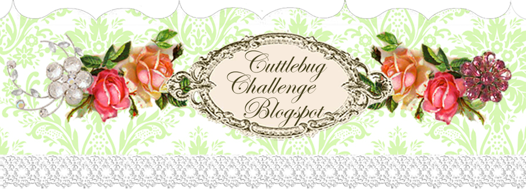 Cuttlebug Challenges
