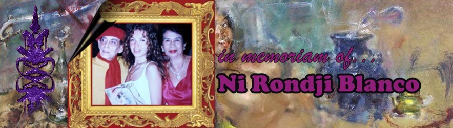 In Memoriam of Ni Rondji Blanco