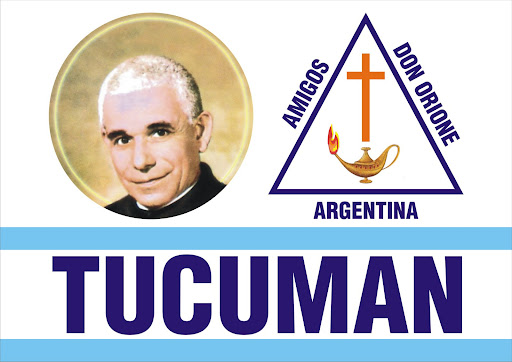 "Amigos de Don Orione"                                                          Tucumán (Argentina)