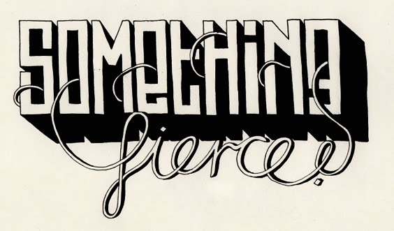 Something Fierce