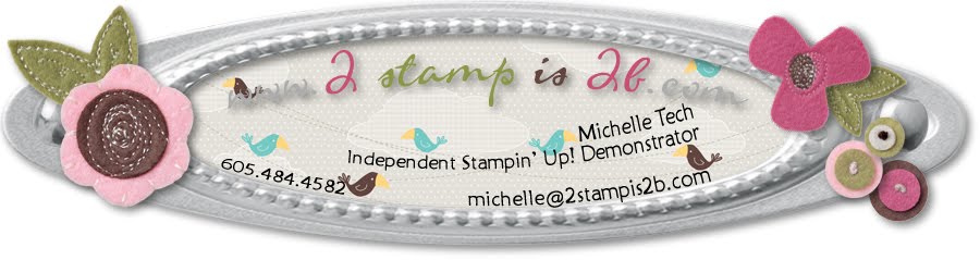 Stampin Up Demo Blogs 2stampis2b, Online Ordering & Tutorials by Michelle Tech Stampin Up Demo