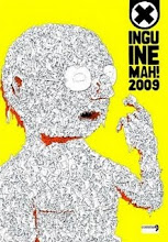 Inguine mah! 2009